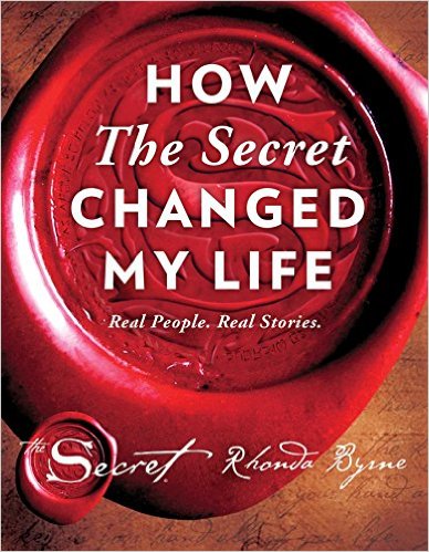 How The Secret Changed My Life by Rhonda Byrne Book Review, Buy Online