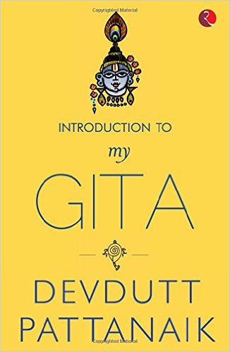 My Gita by Devdutt Pattanaik Book Review, Buy Online