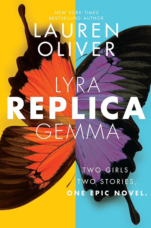 Replica by Lauren Oliver Book Review, Buy Online