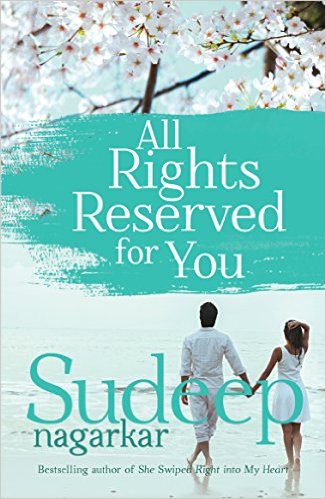 All Rights Reserved for You by Sudeep Nagarkar Book Review, Buy online