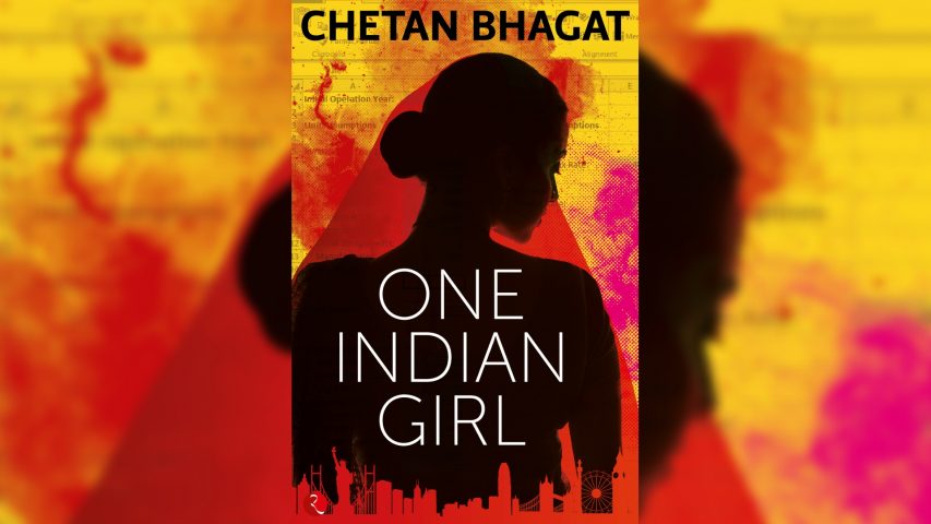 Most Honest & Weird Reviews One Indian Girl by Chetan Bhagat
