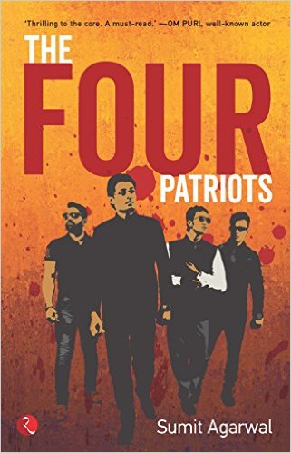 The Four Patriots by Sumit Agarwal Book Review, Buy Online