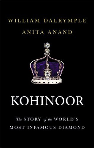 Kohinoor by William Dalrymple & Anita Anand Book Review, Buy Online