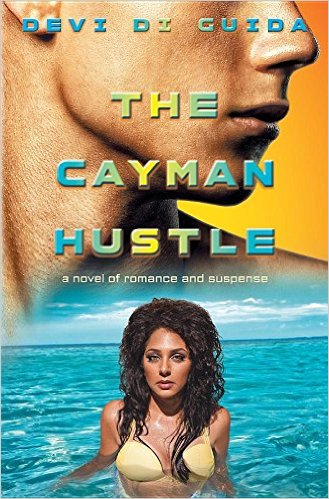 The Cayman Hustle by Devi Di Guida Book Review, Buy Online