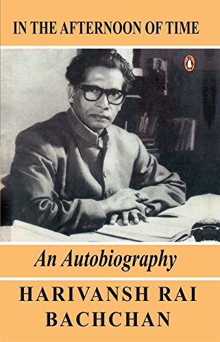 Dashdwaar se sopaan tak by Harivansh Rai Bachchan Book Review, Buy Online