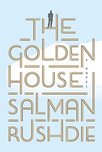 The Golden House by Salman Rushdie Book Review, Buy Online