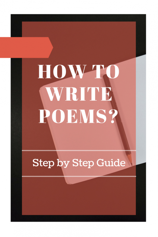 Learn How to Write Poems with this interesting step by step guide. Are you ready to write your first poem?