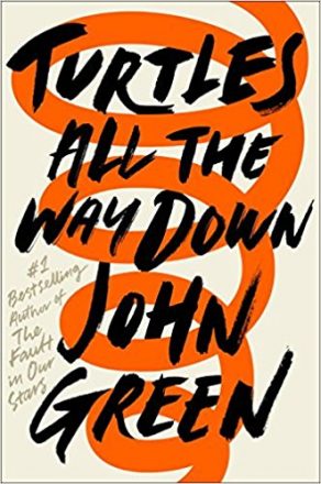 Turtles All the Way Down by John Green, Book Review, Buy Online