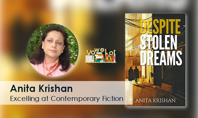 Anita Krishan, Author of Despite Stolen Dreams