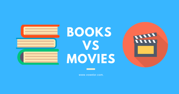 Books Vs Movies