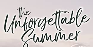 The Unforgettable Summer